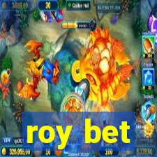 roy bet